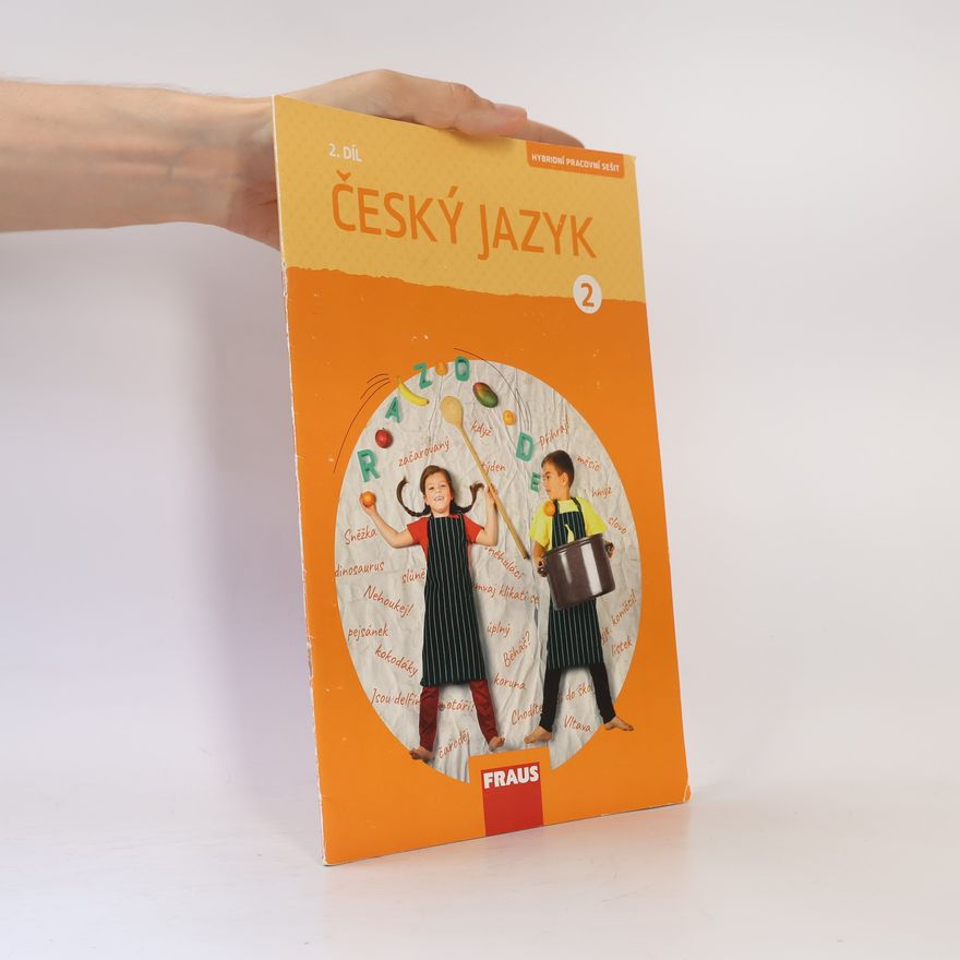Petra Chlumská Český jazyk: Hybridní pracovní sešit. 2. díl