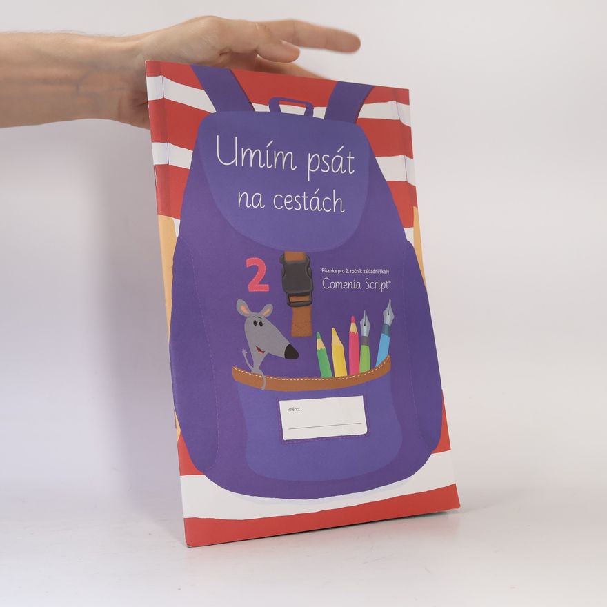 Radana Lencova Umím psát na cestách (1.+2. díl) - Písanka pro 2. ročník ZŠ