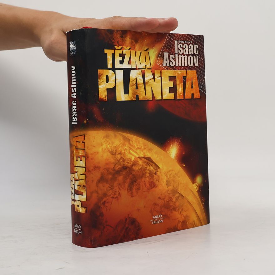 Isaac Asimov Těžká planeta