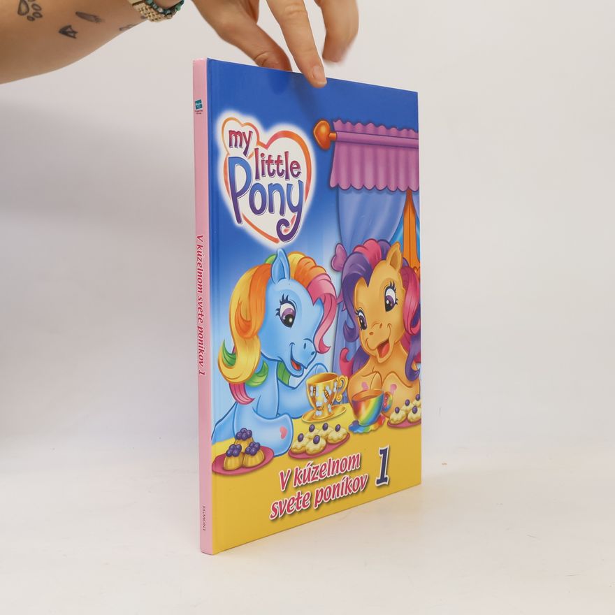 Katarzyna Kaczan Borowska My Little Pony - V kúzelnom svete poníkov 1