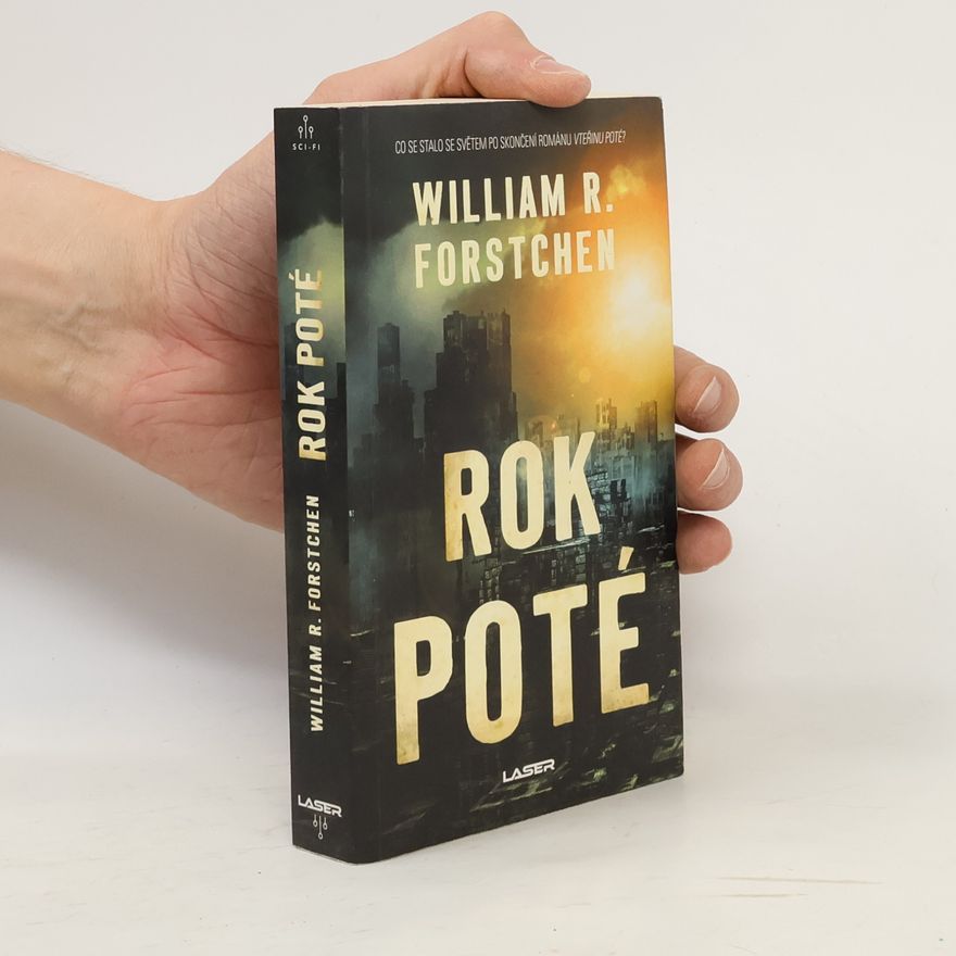 William R. Forstchen Rok poté