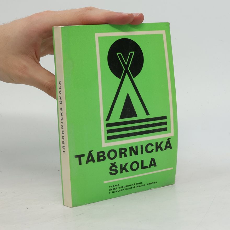 Vlastimil Snopek Tábornická škola