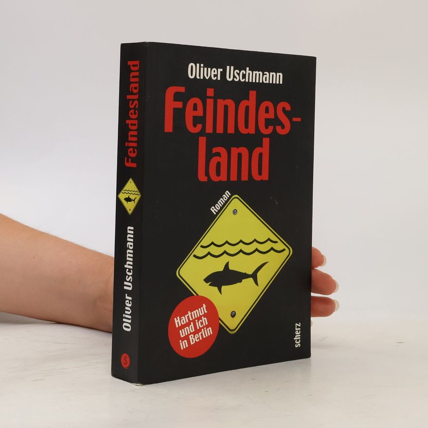Oliver Uschmann Feindesland