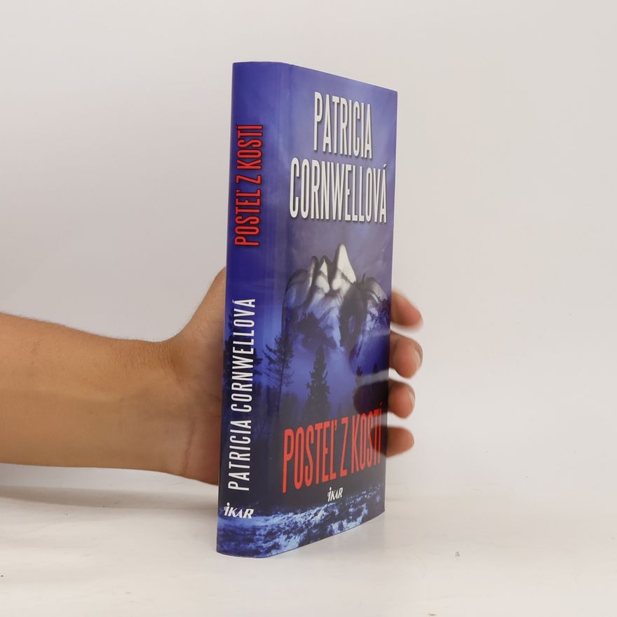 Patricia Cornwell Posteľ z kostí