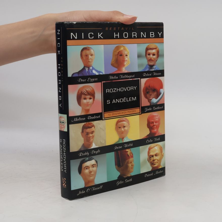 Nick Hornby Rozhovory s andělem