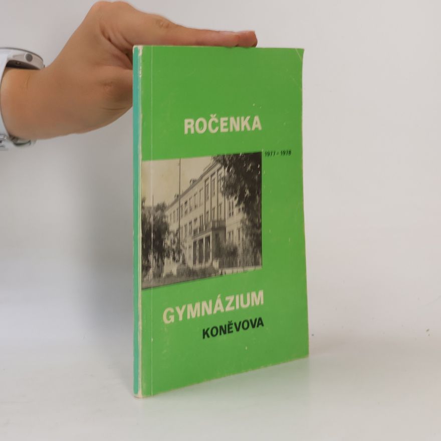 AA.VV. Ročenka Gymnázium Koněvova 1977/1978