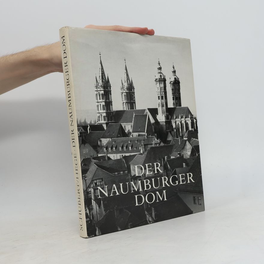 Ernst Schubert Der Naumburger Dom