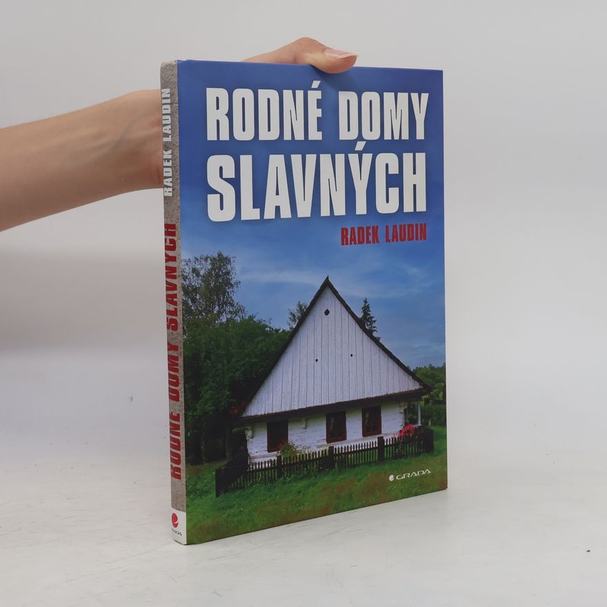 Radek Laudin Rodné domy slavných