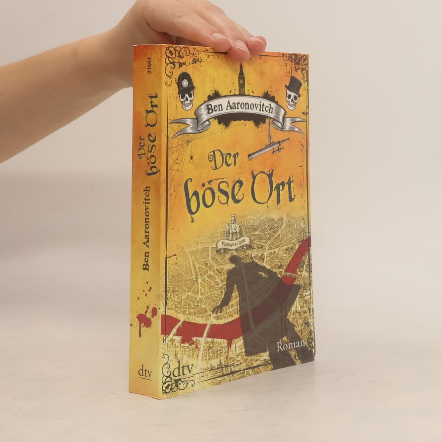 Ben Aaronovitch Der böse Ort