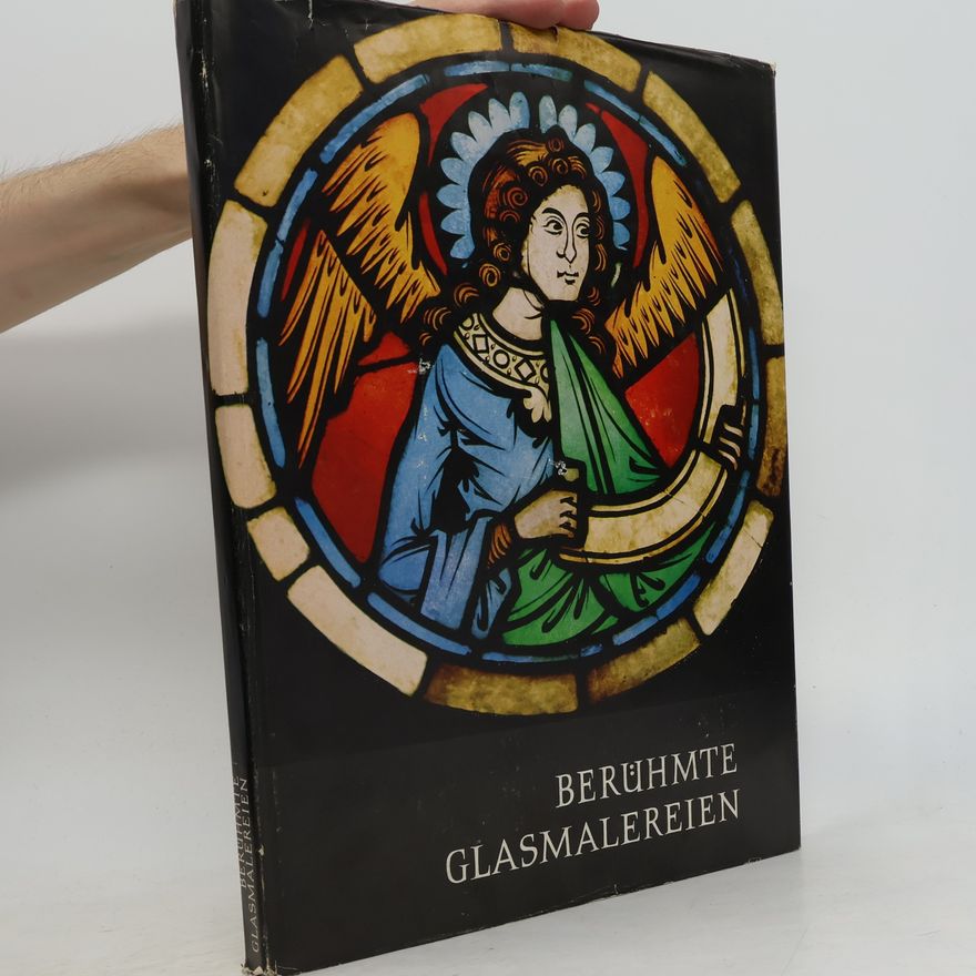 Ernst Merten Berühmte Glasmalereien