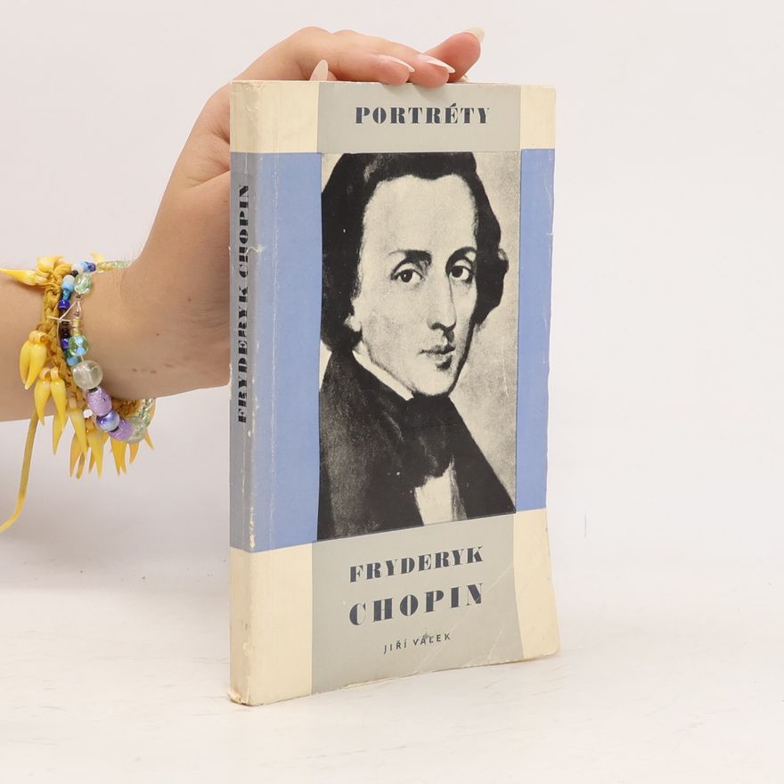 Jiří Miloš Válek Portréty: Fryderyk Chopin