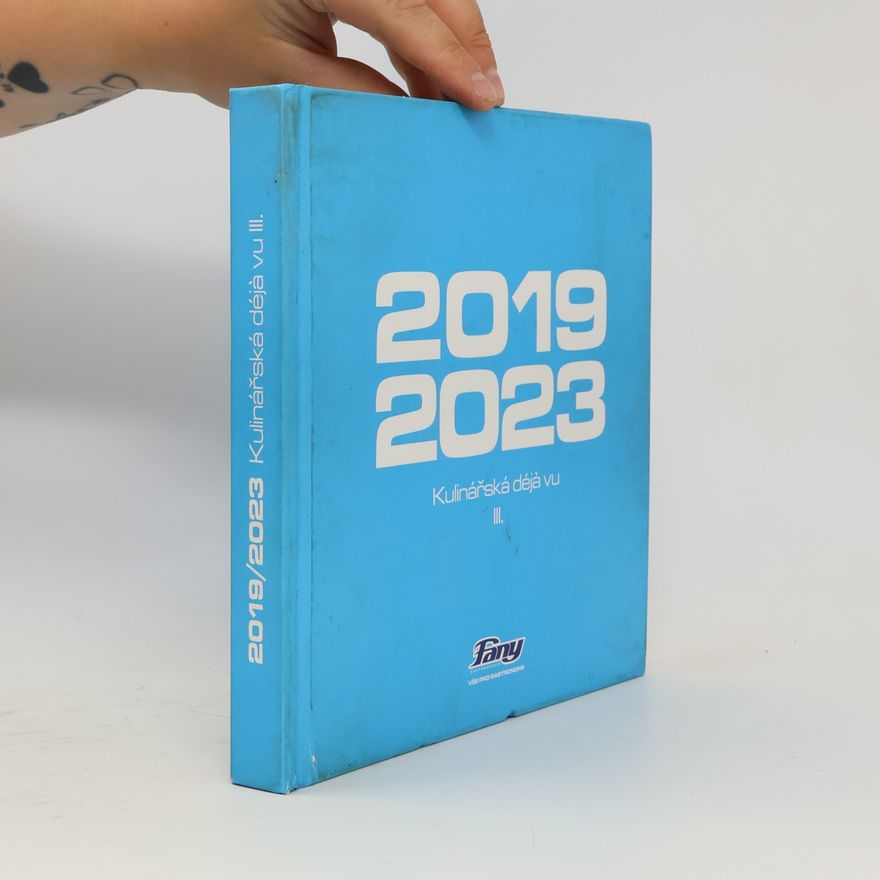 Various authors Kulinářská déjà vu III. - 2019/2023
