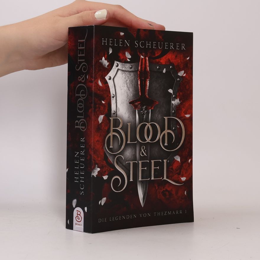 Helen Scheuerer Blood and Steel
