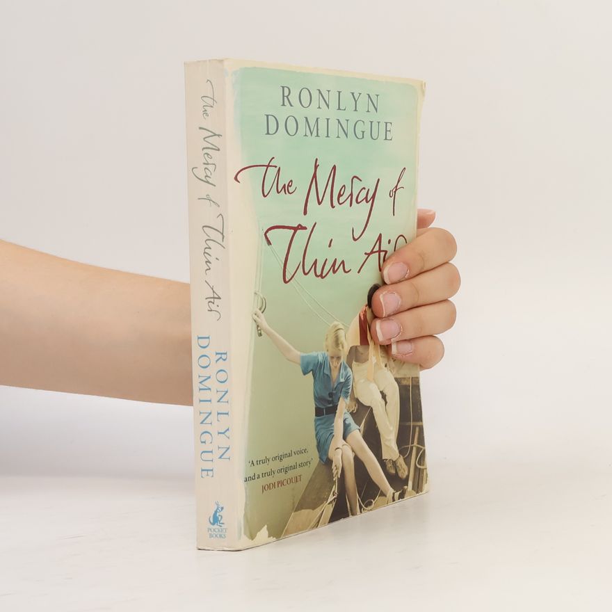 Ronlyn Domingue The Mercy of Thin Air