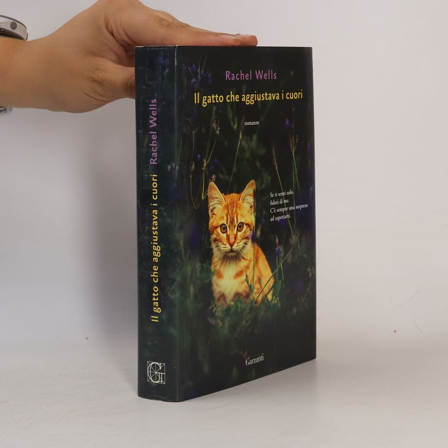 Rachel Wells Il gatto che aggiustava i cuori