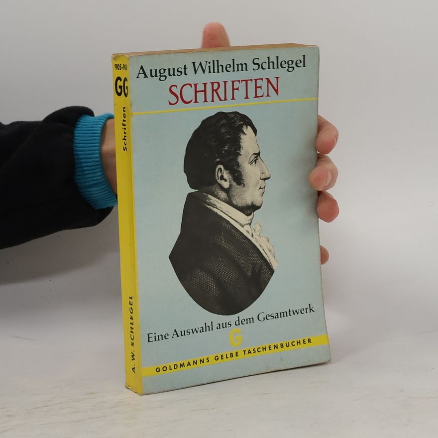 August Wilhelm Schlegel Schriften