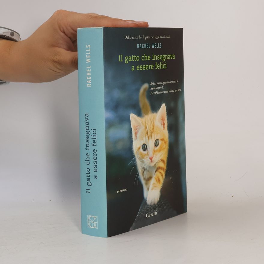 Rachel Wells Il gatto che insegnava a essere felici