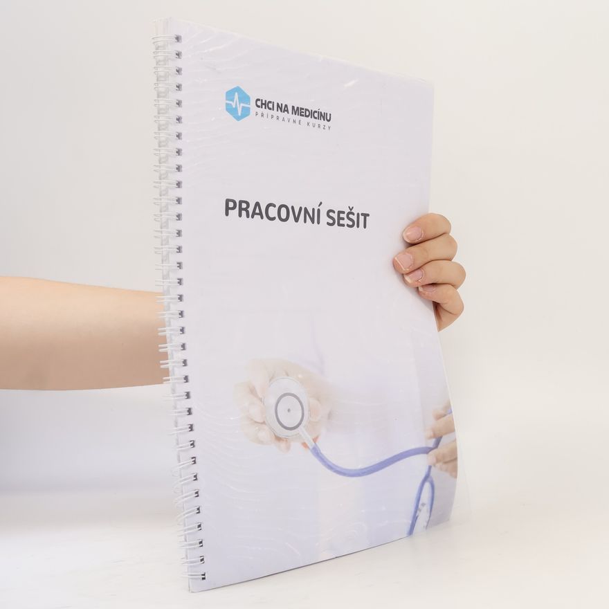 Autorenkollektiv Chci na medicínu: Pracovní sešit