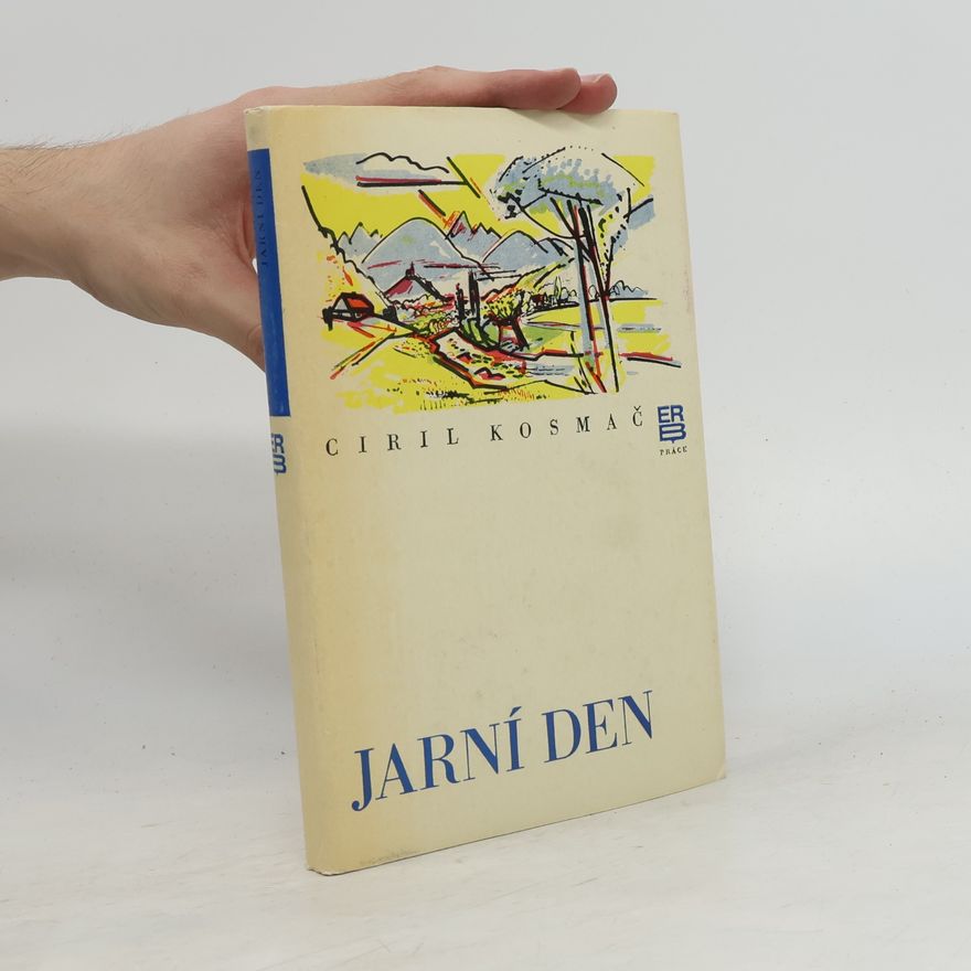 Ciril Kosmač Jarní den