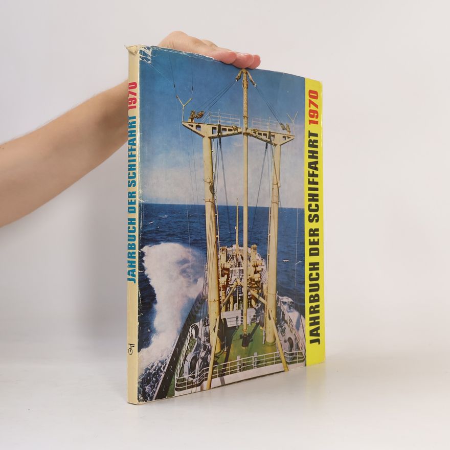 Kolektív autorov Jahrbuch der Schiffahrt 1970