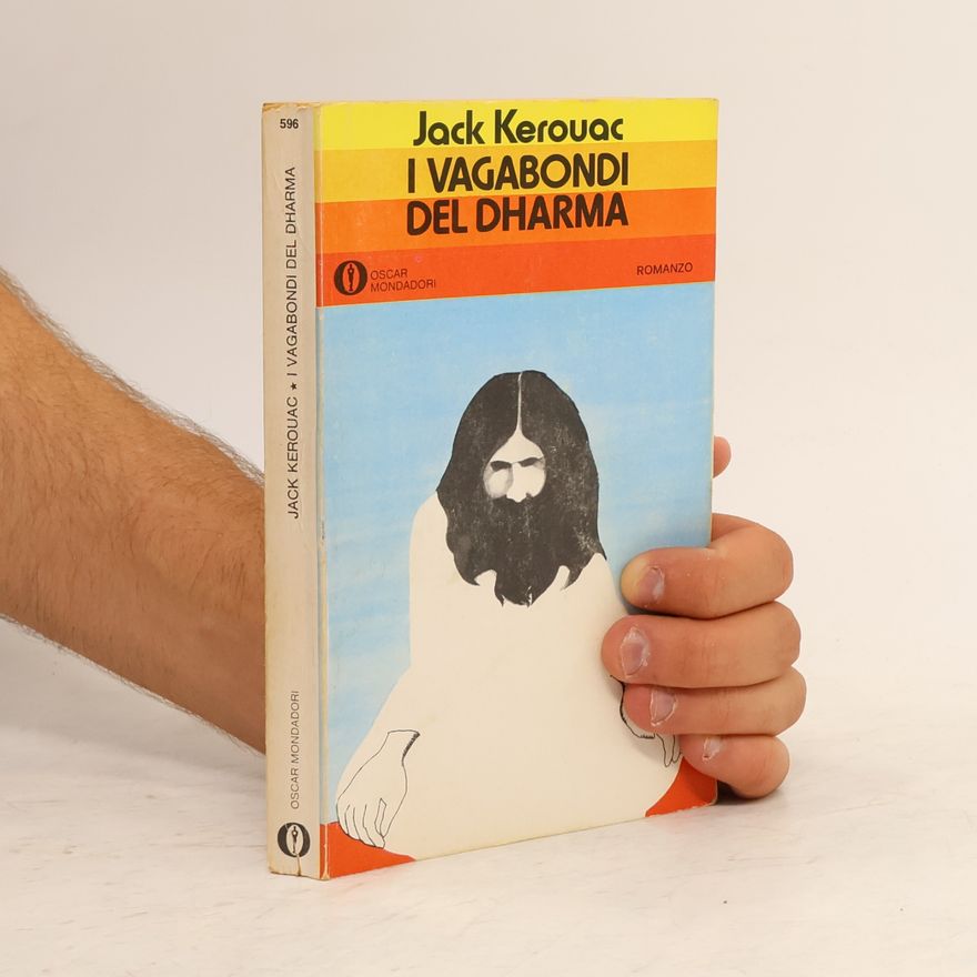 Jack Kerouac I vagabondi del Dharma