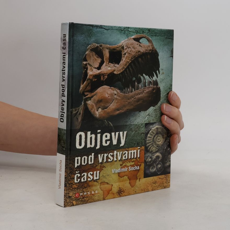 Vladimír Socha Objevy pod vrstvami času