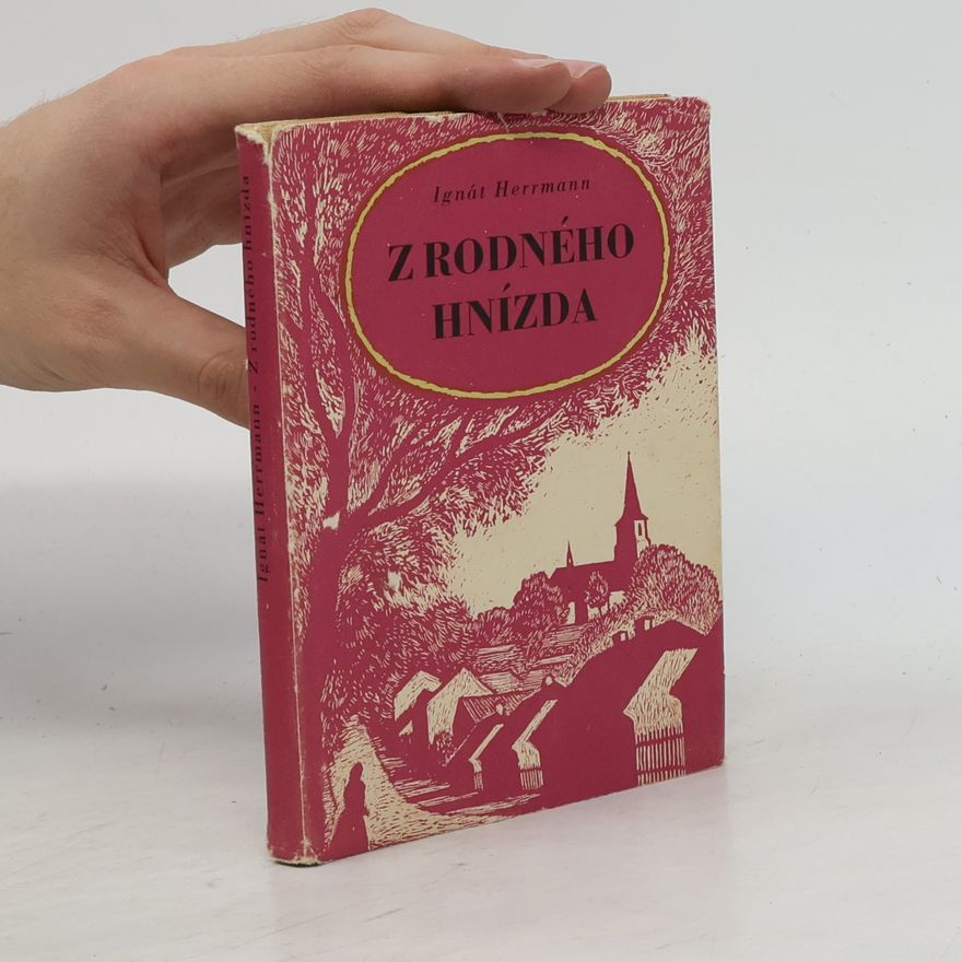 Ignát Herrmann Z rodného hnízda