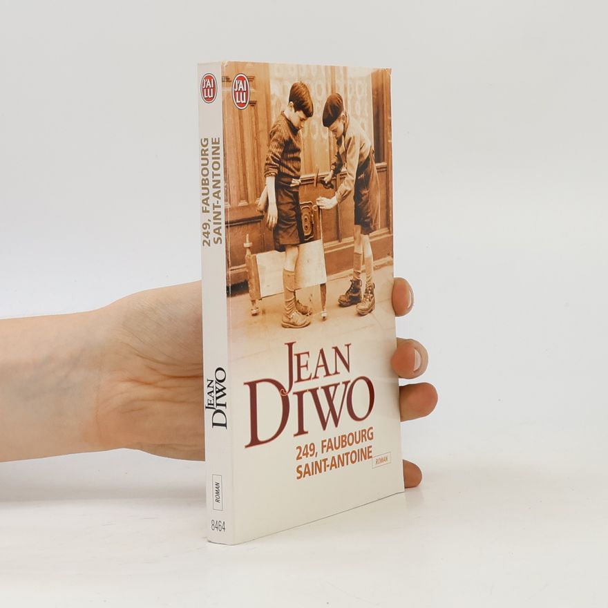 Jean Diwo 249, Faubourg Saint-Antoine