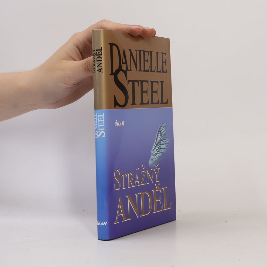 Danielle Steel Strážný anděl