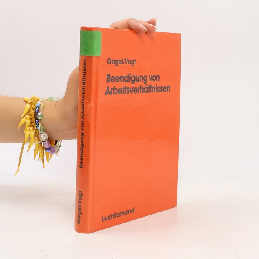 Autorenkollektiv Beendigung von Arbeitsverhältnissen