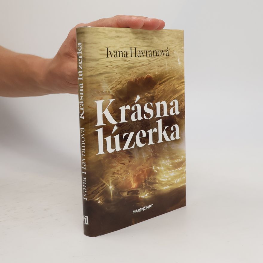 Ivana Havranová Krásna lúzerka