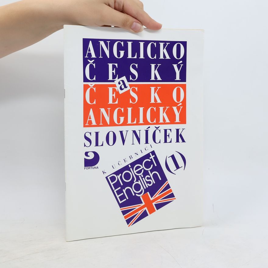Soňa Nacherová Anglicko-český a česko-anglický slovníček k učebnici Project English 1