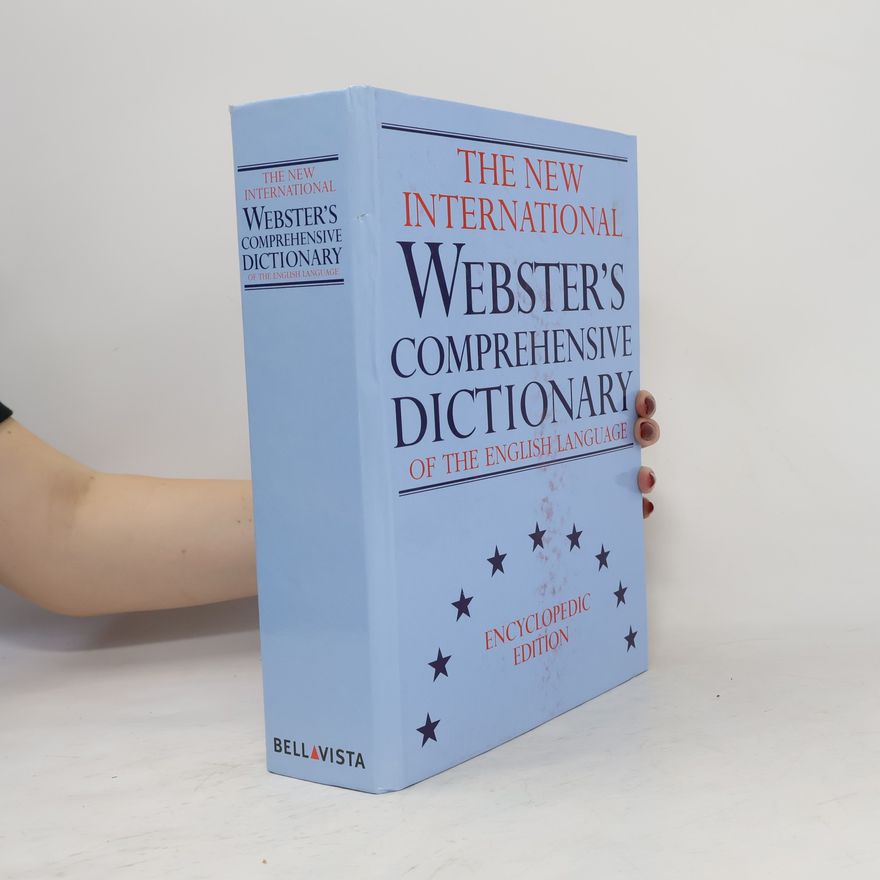 Autorenkollektiv The international Webster's comprehensive dictionary of the English language