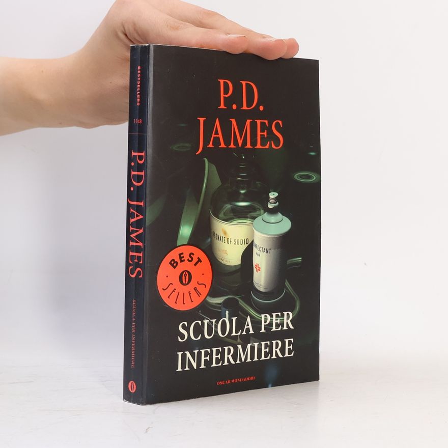 Phyllis Dorothy James Bestsellers - 1148: Scuola per infermiere