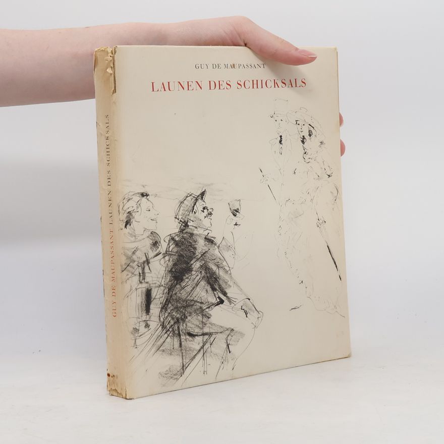 Guy de Maupassant Launen des Schicksals