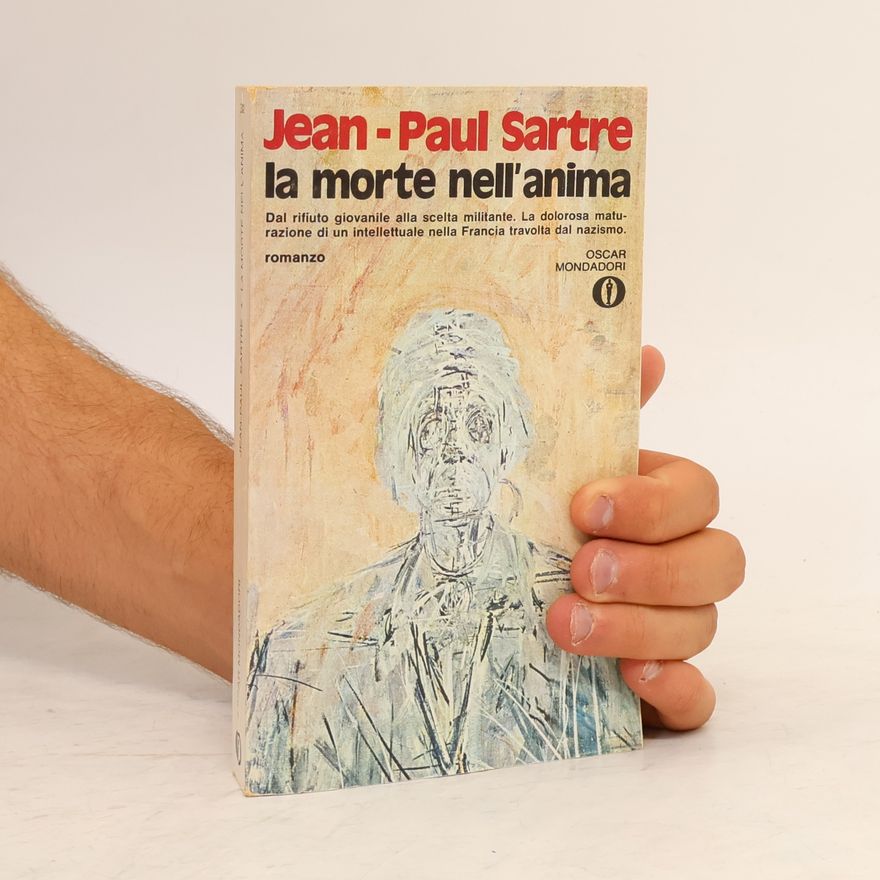 Jean-Paul Sartre La morte nell'anima