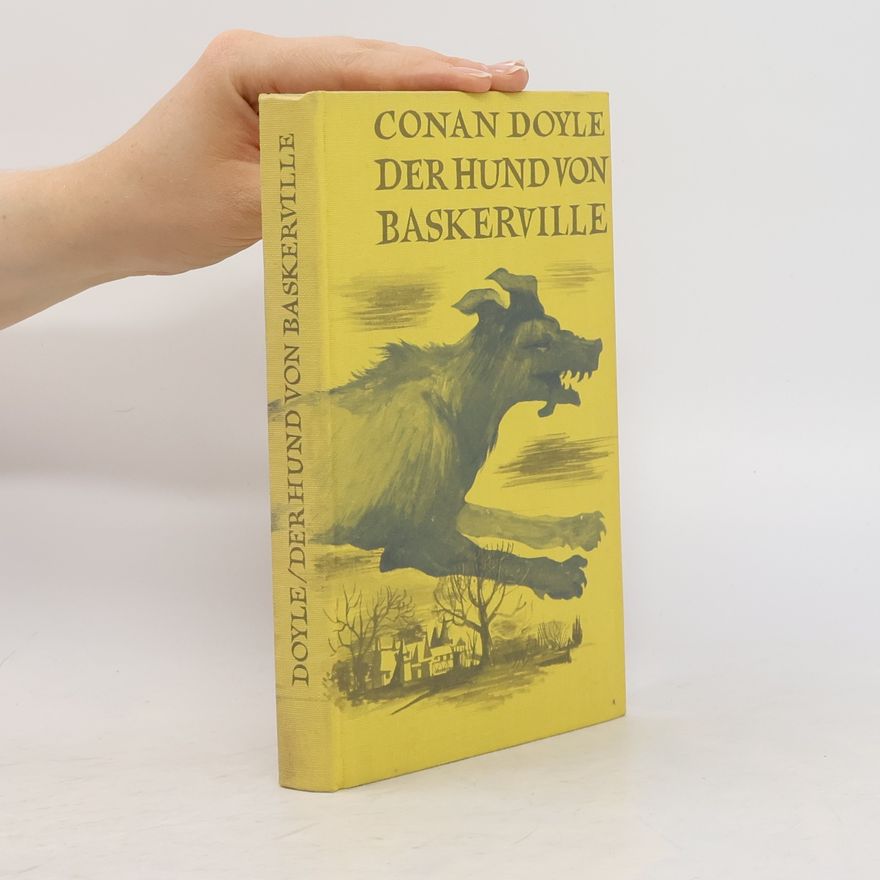 Arthur Conan Doyle Der Hund von Baskerville