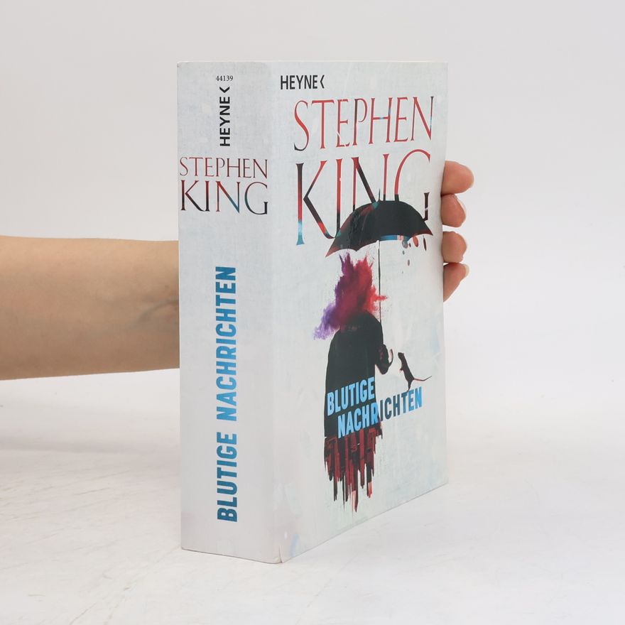 Stephen King Blutige Nachrichten