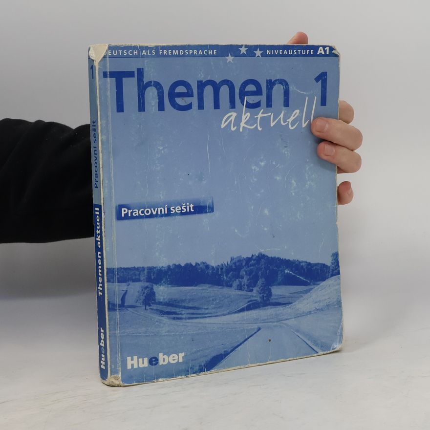 Kolektiv autorů Themen aktuell 1. Pracovní sešit