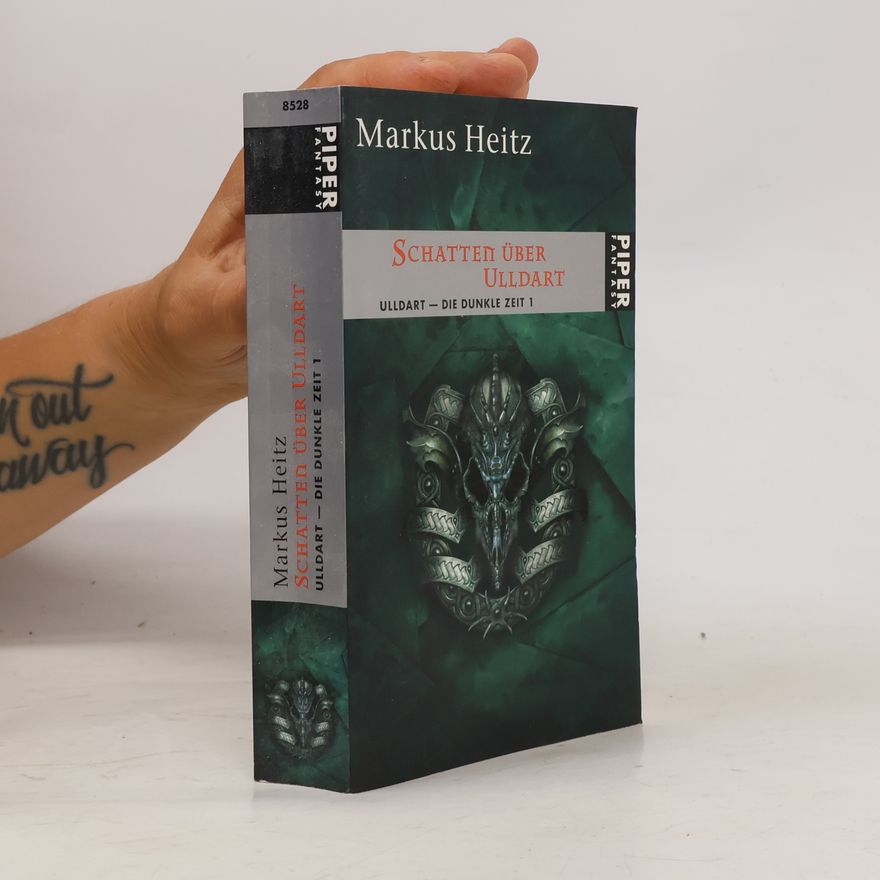 Markus Heitz Schatten über Ulldart. Ulldart - Die dunkle Zeit 1