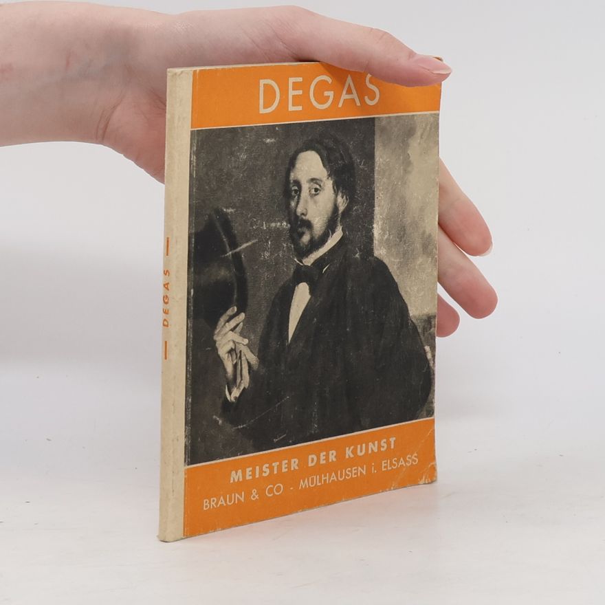 John Rewald Degas: Meister der Kunst