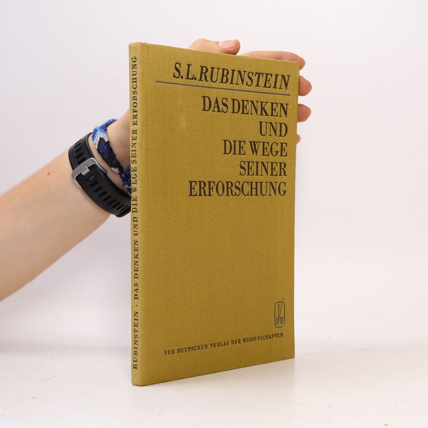S.L. Rubinštejn Das Denken und die Wege seiner Erforschung