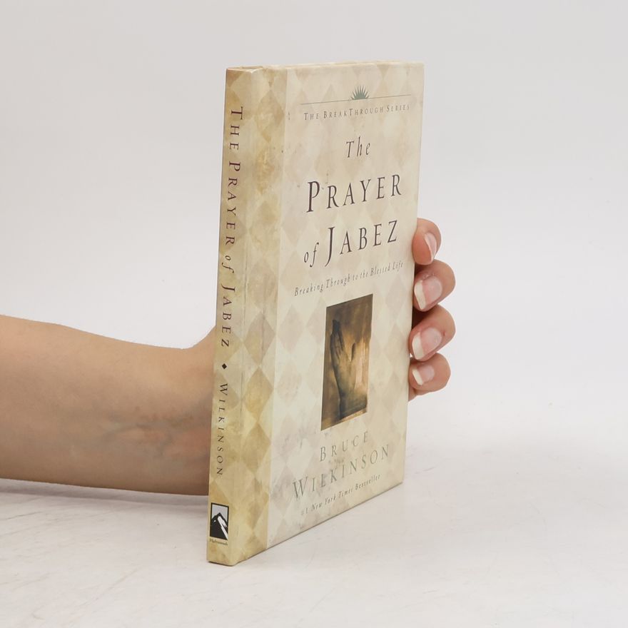 Bruce Wilkinson The Prayer of Jabez