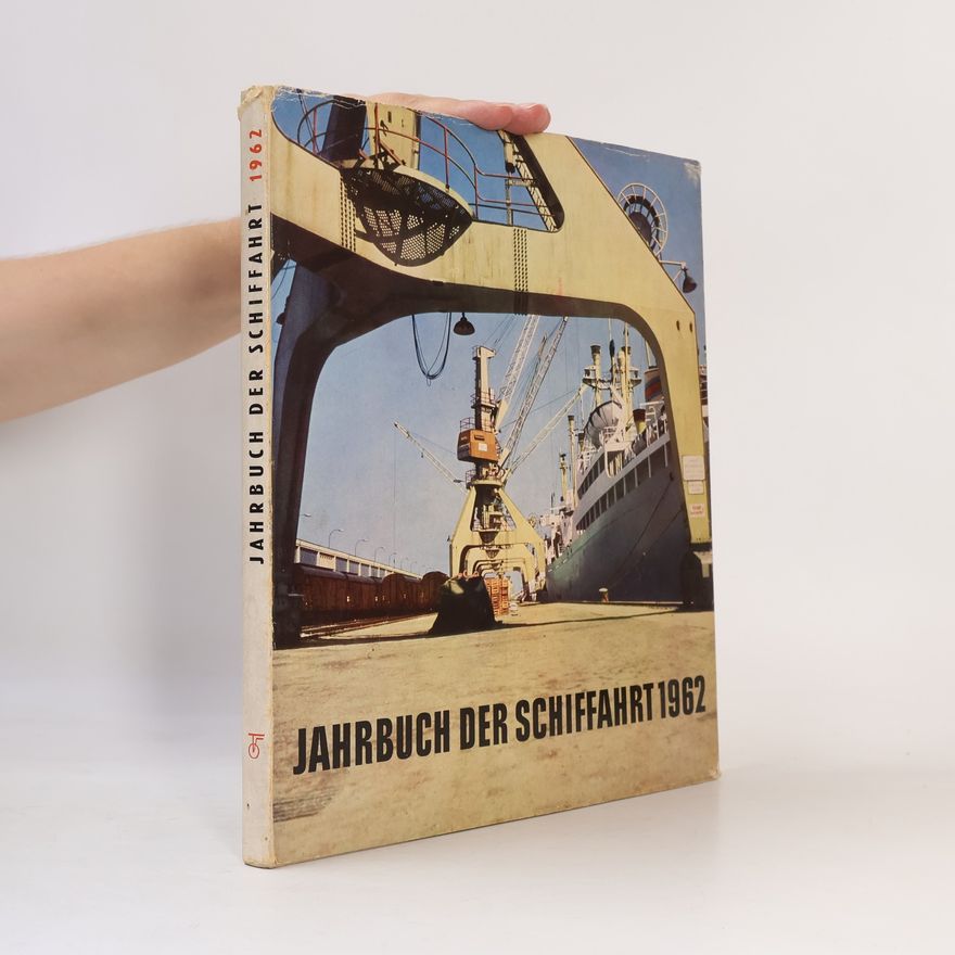AA.VV. Jahrbuch der Schiffahrt 1962