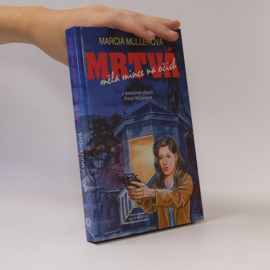 Marcia Muller Mrtvá měla mince na očích