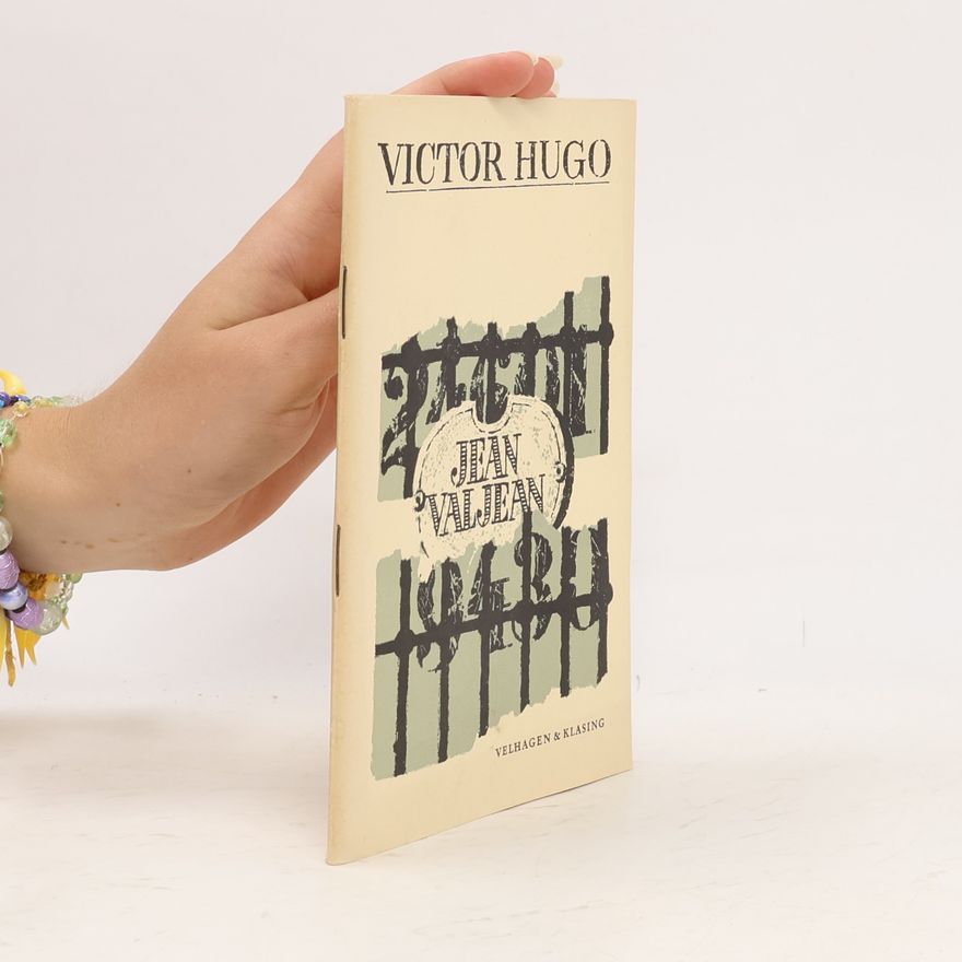 Victor Hugo Jean Valjean