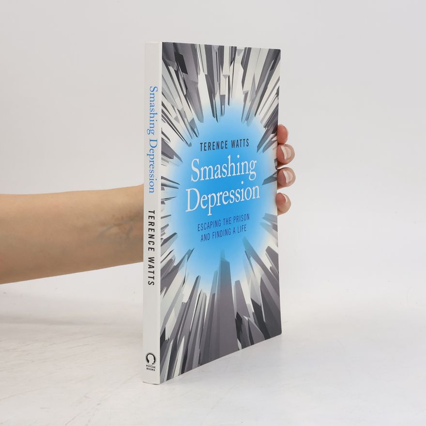 Terence Watts Smashing Depression