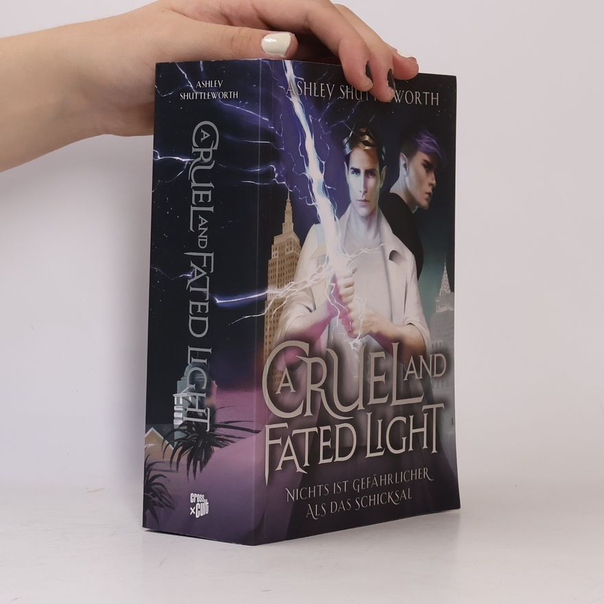 Ashley Shuttleworth Hollow Star Saga 2. A Cruel and Fated Light