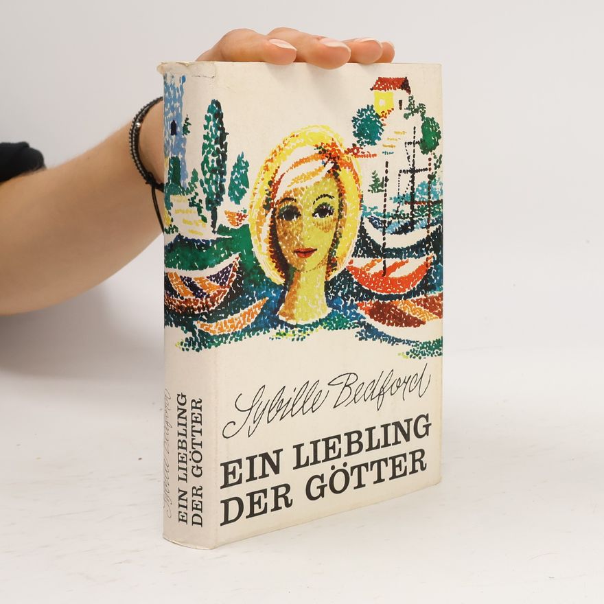 Sybille Bedford Ein liebling der Götter