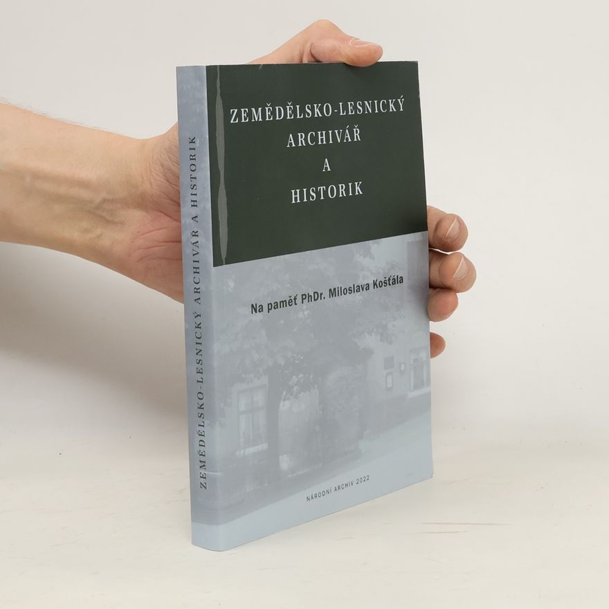 Jiřina Juněcová Zemědělsko-lesnický archivář a historik